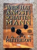 James Patterson - Wer hat Angst vorm Schattenmann? - Thriller Bayern - Großheubach Vorschau
