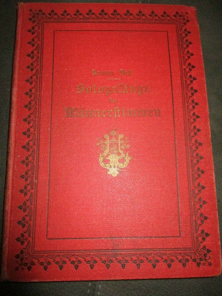 Sologesänge für Männerstimmen von Bruno Dost aus 1900 in Diepenau