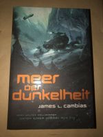 James L. Cambias - Meer der Dunkelheit (SF, Erstkontakt) Nordrhein-Westfalen - Olpe Vorschau