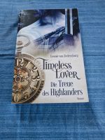 Timeless Lover Die Treue des Highlanders Leonie von Zedernburg Bayern - Freyung Vorschau