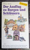 Klein, Elvira: Der Ausflug zu Burgen und Schlössern Baden-Württemberg - Pforzheim Vorschau