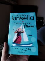 Roman Erobere mich im Sturm von Sophie Kinsella Bayern - Michelau i. OFr. Vorschau