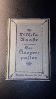 Wilhelm Raabe, Der Hungerpastor, 1918, Antiquariat Niedersachsen - Walsrode Vorschau