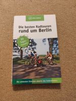 Die besten Radtouren rund um Berlin, neuwertig Berlin - Lichtenberg Vorschau