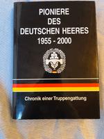 Pioniere Deutschen Heerres Buch Bundeswehr Chronik Truppengattung Baden-Württemberg - Ulm Vorschau