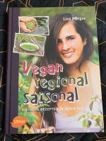 Kochbuch Vegan, regional, saisonal, Hardcover, 192 Seiten Brandenburg - Bernau Vorschau