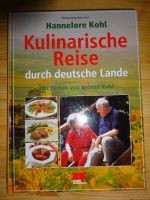 Kochbuch: " Kulinarische Reise " mit Hannelore Kohl Bayern - Laufach Vorschau