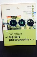Handbuch Digitale Fotografie von Tim Daly Nordrhein-Westfalen - Witten Vorschau
