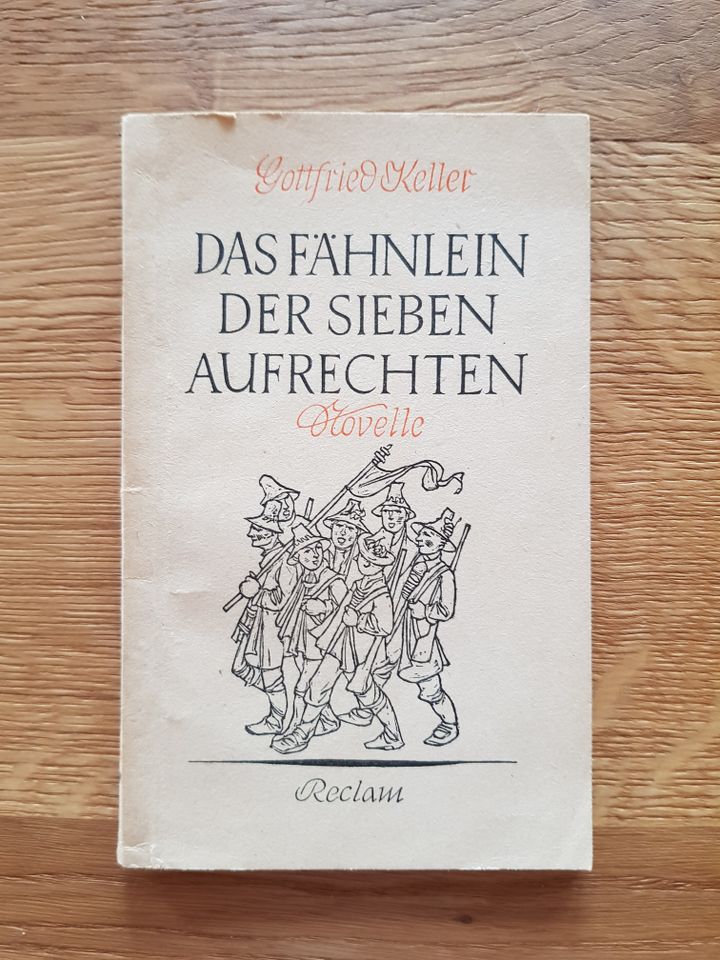 Das Fähnlein der sieben Aufrechten (Reclam 1949) Gottfried Keller in Dieburg