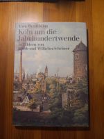 Buch 'Köln um die Jahrhundertwende' neuwertig Nordrhein-Westfalen - Bergheim Vorschau