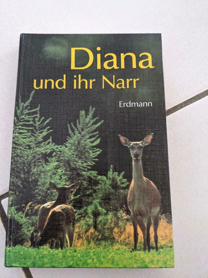 Diana und ihr Narr Erdmann Buch Landbuch-Verlag Hannover in Bonn