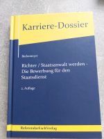 Richter/Staatsanwalt werden. Die Bewerbung für den Staatsdienst Rheinland-Pfalz - Dreis Vorschau