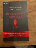 Der perfekte Eroberer von Maximilian Pütz und Arne Hoffmann Duisburg - Duisburg-Mitte Vorschau