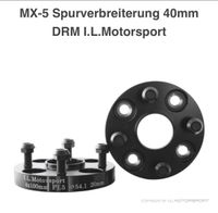 SUCHE: Spurverbreiterung/Spurplatten Mx-5 IL Motorsport Nordrhein-Westfalen - Mettmann Vorschau