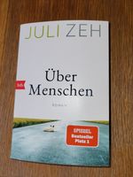 Über Menschen v. Juli Zeh (TB; btb) Horn-Lehe - Lehesterdeich Vorschau