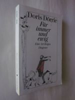 BUCH Für immer u. ewig Doris Dörrie Diogenes Beziehungen Mensch Bayern - Gilching Vorschau