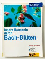 Sachbuch Ratgeber Gesundheit - Innere Harmonie durch Bach-Blüten Baden-Württemberg - Bühl Vorschau