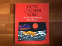 Gott und dein Volk, das alte Testament für Kinder Baden-Württemberg - Ettlingen Vorschau