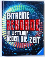 Extreme Rekorde im Wettlauf gegen die Zeit Berlin - Tempelhof Vorschau