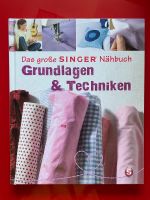 Das große Singer Nähbuch Grundlagen und Techniken Brandenburg - Frankfurt (Oder) Vorschau