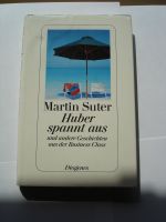 Martin Suter - Huber spannt aus Baden-Württemberg - Allensbach Vorschau