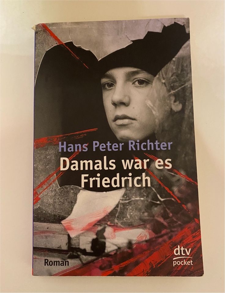 Damals war es Friedrich in München