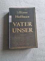 Vater Unser - Thriller von Jilliane Hoffman (2008, Taschenbuch) Nordrhein-Westfalen - Geilenkirchen Vorschau