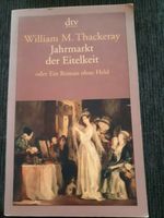 William M.Thackeray"Jahrmarkt der Eitelkeit"Taschenbuch NEUWERTIG Baden-Württemberg - Karlsruhe Vorschau
