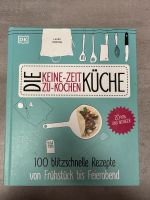 Keine Zeit zu Kochen Kochbuch Hessen - Pohlheim Vorschau