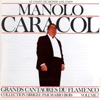 Manolo Caracol - Original Flamenco - CD Vol.7 -selten- Altona - Hamburg Lurup Vorschau