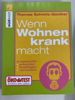 Wenn wohnen krank macht - Ökotest - Schadstoffe und Gifte - neu Baden-Württemberg - Mahlberg Vorschau