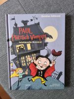 Buch Paul Plötzlich Vampir Nordrhein-Westfalen - Mülheim (Ruhr) Vorschau