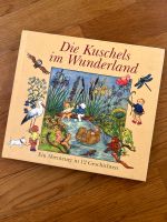 Die Kuschels im Wunderland, Ein Abenteuer in 12 Geschichten, Buch Niedersachsen - Sehnde Vorschau