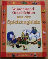 Buch "Wunderlandgeschichten aus der Spielzeugkiste" Sachsen - Wachau Vorschau