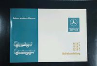 Betriebsanleitung für Mercedes Benz 1419 C, 1619 C und 2219 C Niedersachsen - Itterbeck Vorschau
