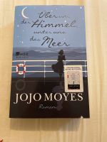 Roman, Jojo Moyes - Über uns der Himmel unter uns das Meer Niedersachsen - Dannenberg (Elbe) Vorschau