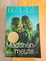 Mädchen Meute von Kirsten Fuchs Niedersachsen - Schneverdingen Vorschau