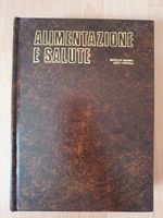 Kochbuch: Alimentazione e Salute (Sprache ital.) Stuttgart - Zuffenhausen Vorschau