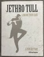 JETHRO TULL „LEND ME YOUR EARS“ A Fan History Nordrhein-Westfalen - Rheine Vorschau