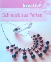 Buch Grundkurs Schmuck  von kreativ plus Nordwestmecklenburg - Landkreis - Seehof Vorschau