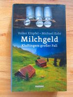 Krimi von Klüpfel / Kobr: Milchgeld. Gebundene Ausgabe. Baden-Württemberg - Markdorf Vorschau
