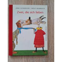 Buch "Zwei, die sich lieben" J.Schubiger, W.Erlbruch Baden-Württemberg - Gerlingen Vorschau