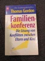 Familienkonferenz, Erziehungsratgeber, Thomas Gordon Baden-Württemberg - Gomadingen Vorschau