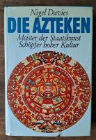 Sachbuch Die Azteken,  Nagel Davis Baden-Württemberg - Herdwangen-Schönach Vorschau