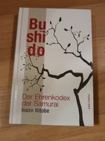 Buch Inazo Nitobe Bushido Der Ehrenkodex der Samurai 2006 Sachsen-Anhalt - Halle Vorschau