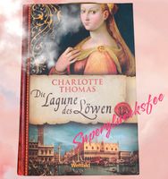 Die Lagune des Löwen - Venedig Historisch Charlotte Thomas Baden-Württemberg - Abstatt Vorschau