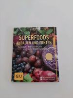 Superfoods Anbau im Garten Buch Schleswig-Holstein - Lübeck Vorschau