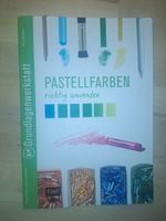 Kunst // Pastellfarben richtig anwenden - Grundlagenwerkstatt Nordrhein-Westfalen - Grevenbroich Vorschau