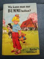 Martha Schlinkert - Wie kann man nur Bummi heißen? (Sammelband) Bonn - Geislar Vorschau