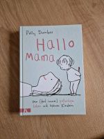 Buch "Hallo Mama" von Polly Dunbar Nordrhein-Westfalen - Gevelsberg Vorschau
